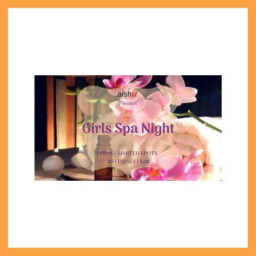 Girls Spa Night - AishLIT Young Professionals Los Angeles