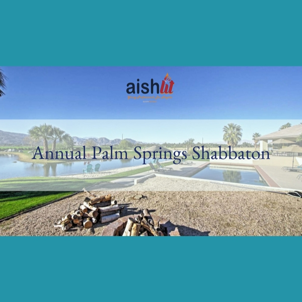 2019 Palm Spring Retreat Video - AishLIT