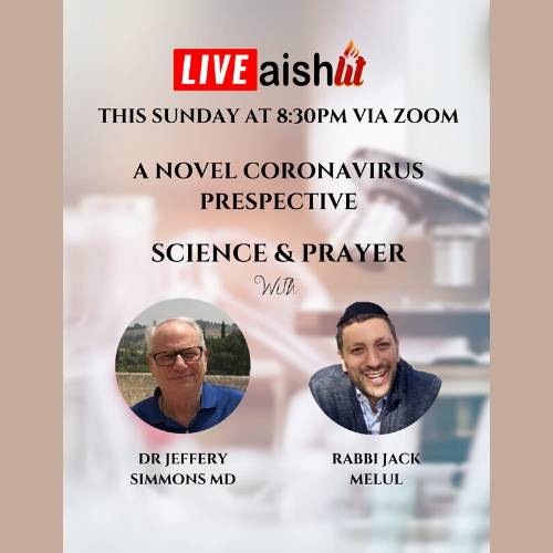 Live - A Novel Coronavirus Perspective with Dr. Jeffery Simmons - AishLIT Website