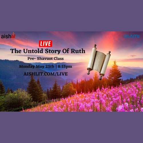 The Untold Story of Ruth - AishLIT Website
