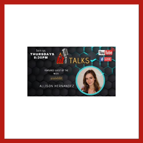 LITtalks with Guest Speaker Alison Hernandez - AishLIT Website