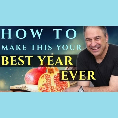 1 - How to Make This Your Best Year Ever - AishLIT Website